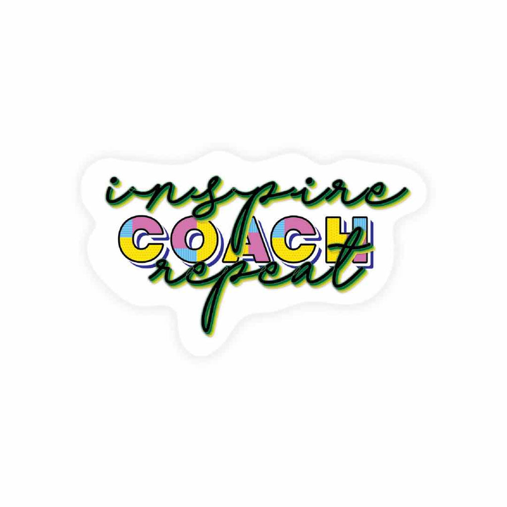 Whether you're coaching a sports team, mentoring individuals, or leading a group to success, be motivated daily with our "Inspire Coach Repeat Sticker."