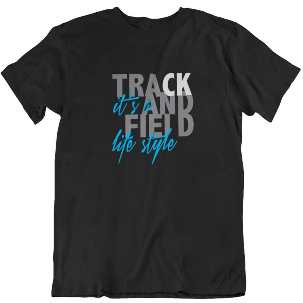 I Track And Field Women’s apparel men’s apparel T-shirt unisex loungewear fitness gear sportswear black track and field it’s a lifestyle athlete clothing clothes shirts tops active wear short sleeve motivational motivation graphic tee