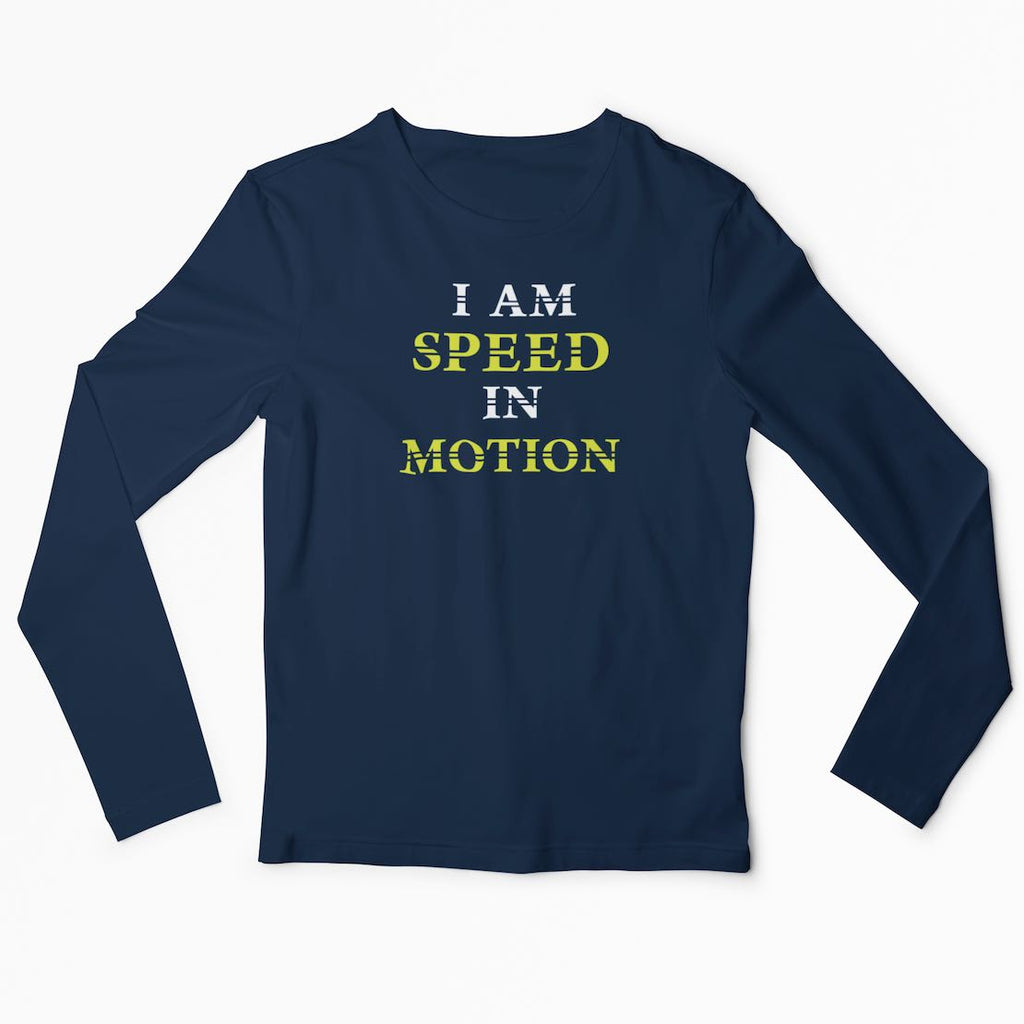 I Track And Field Woman’s apparel men’s apparel T-shirt unisex loungewear fitness gear sportswear blue I am speed in motion motivational motivation sprinter running athlete clothing clothes shirts tops active wear long  sleeve
